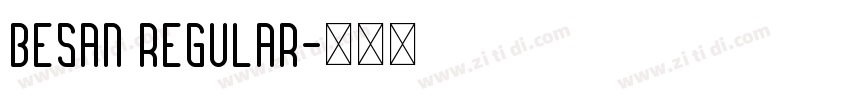 BESAN Regular字体转换